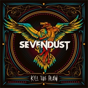 Kill the Flaw (Sevendust, 2015)