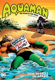 Aquaman: The Search for Mera TP (Steve Skeates)