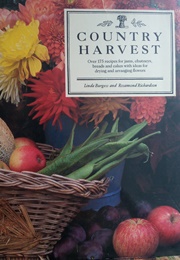 Country Harvest (Linda Burgess &amp; Rosamond Richardson)