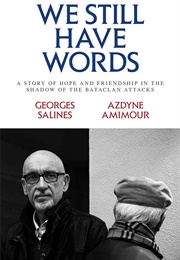 We Still Have Words (Georges Salines)