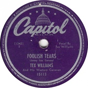 Foolish Tears - Tex Williams