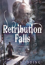 Retribution Falls (Chris Wooding)