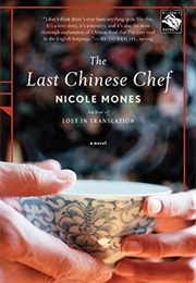 Last Chinese Chef (Nicole Mones)