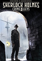 Sherlock Holmes: Crime Alleys (Sylvain Cordurie)