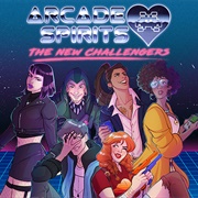 Arcade Spirits: The New Challengers