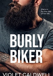 Burly Biker (Violet Caldwell)