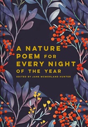 Nature Poem for Every Night (Jane McMorland Hunter)