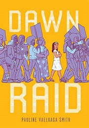 Dawn Raid (Pauline Vaeluaga Smith)