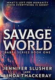 Savage World (Jennifer Slusher)