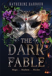 The Dark Fable (Katherine Harbour)