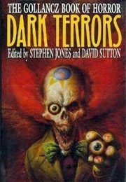 Dark Terrors: The Gollancz Book of Horror (Stephen Jones)