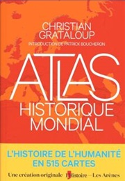 Atlas Historique Mondal (Christian Grataloup)