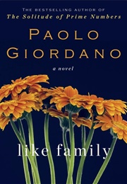 Like Family (Paolo Giordano)