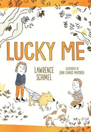 Lucky Me (Lawrence Schimel)