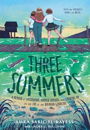 Three Summers (Amra Sabic-El-Rayess)