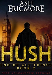 Hush (Ash Ericmore)