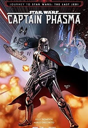 Star Wars: Captain Phasma (Kelly Thompson and Marc Checchetto (Ill.))