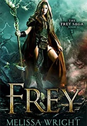 Frey (Melissa Wright)