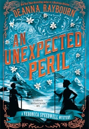 An Unexpected Peril (Deanna Raybourn)