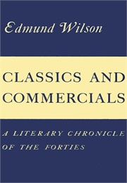 Classics and Commercials (Edmund Wilson)