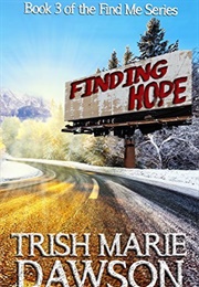 Finding Hope (Trish Marie Dawson)