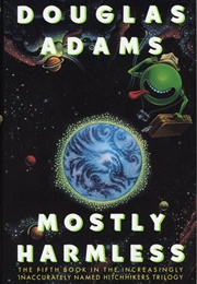 Mostly Harmless (1992)