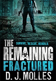 Fractured (D.J. Molles)