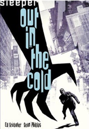 Sleeper, Vol. 1: Out in the Cold (Ed Brubaker)