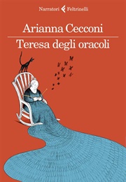 Teresa Degli Oracoli (Arianna Cecconi)
