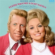 Lost Forever in Your Kiss - Porter Wagoner &amp; Dolly Parton