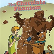 Scooby-Doo! the Chocolate Phantom