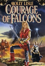 Courage of Falcons (Holly Lisle)