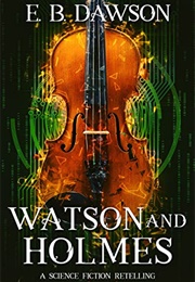 Watson and Holmes (E.B. Dawson)