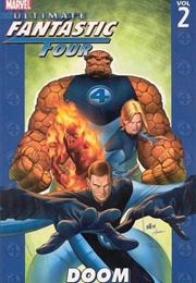 Ultimate Fantastic Four (2004), Vol. 2: Doom (Warren Ellis)