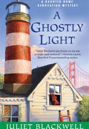 A Ghostly Light (Juliet Blackwell)