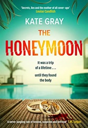 The Honeymoon (Kate Gray)