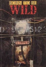 Born to Be Wild (Anthology) (Eclipse)