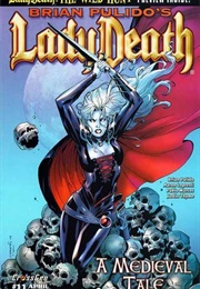 Lady Death: A Medieval Tale (Brian Pulido)