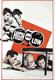 High and Low (1963)