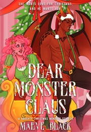 Dear Monster Claus (Maeve Black)