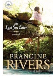 The Last Sin Eater (Francine Rivers)