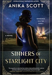 Sinners of Starlight City (Anika Scott)