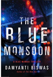 The Blue Monsoon (Damyanti Biswas)