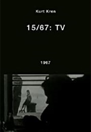 15/67:  TV (1967)