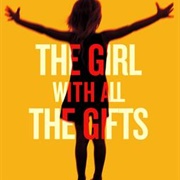 The Girl With All the Gifts (Mike Carey)