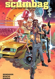 The Scumbag, Vol. 3: Goldenbrowneye (Rick Remender)