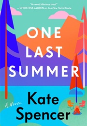 One Last Summer (Kate Spencer)