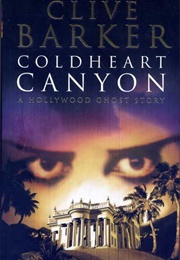 Coldheart Canyon (Clive Barker)