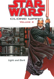 Star Wars: Clone Wars; Vol.4 - Light and Dark (Darkhorse Comics)