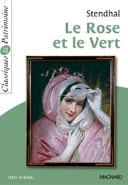 Le Rose Et Le Vert (Stendhal)